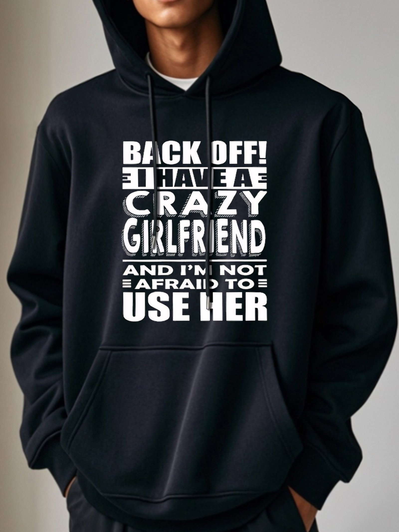 83c4f6f8-c9b1-4503-a2fe-f1ea3670f8be-scaled-1.jpg Funny Boyfriend Gift Hoodie - Vintage Oversized Streetwear Sweatshirt with Humorous Text Print, Kangaroo Pocket & Drawstring Hood, Black Fall Winter Casual Pullover for Men, Sweater Hoodie - Image 1